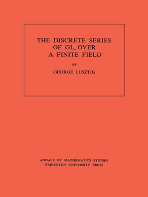 cover image of Discrete Series of GLn Over a Finite Field